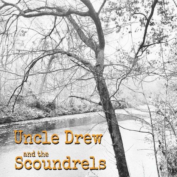 Cover art for Uncle Drew and the Scoundrels